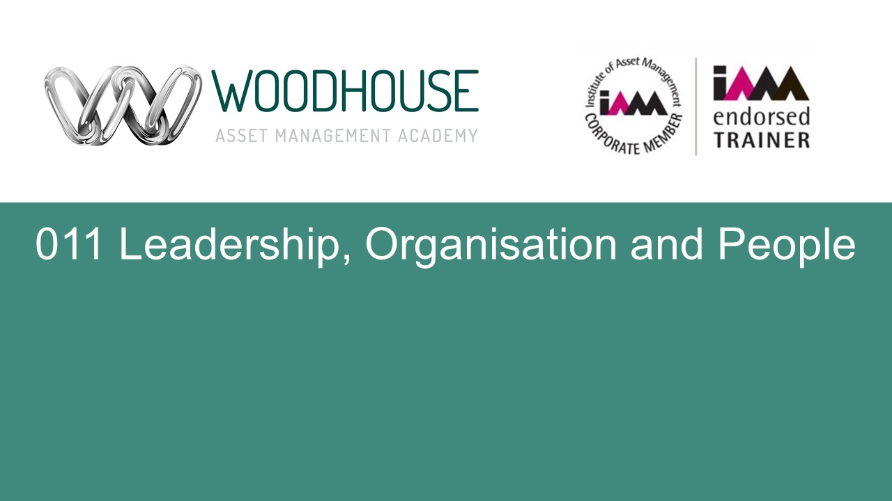 W011 Leadership, Organisation and People