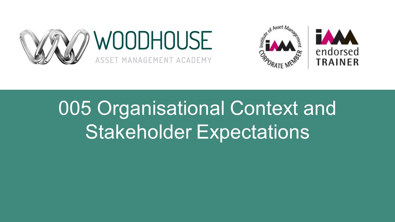 W005 Organisational Context and Stakeholder Expectations